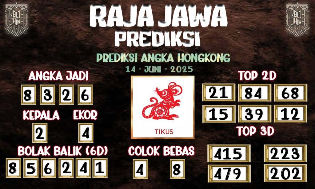 Prediksi Togel Hongkong 14 Juni 2025 Dari Raja Jawa