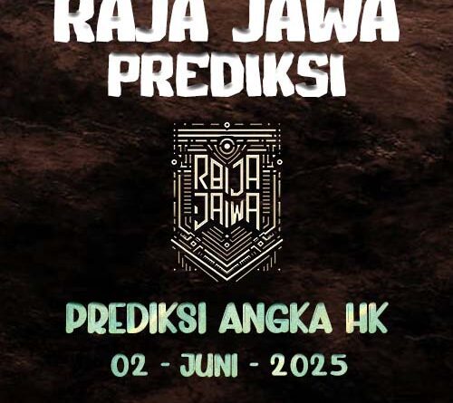 Prediksi Togel Hongkong 02 Juni 2025 Dari Raja Jawa