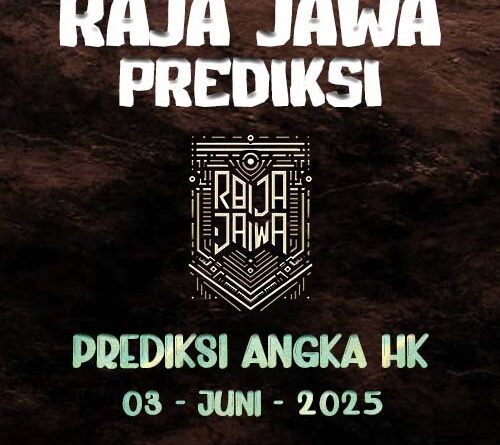 Prediksi Togel Hongkong 03 Juni 2025 Dari Raja Jawa