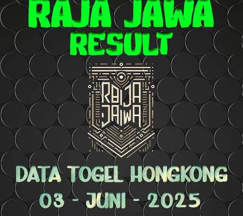 Data Result Togel Hongkong 3 Juni 2025 Dari Raja Jawa